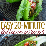 Easy 20-Minute Lettuce Wraps