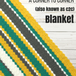 How to Crochet a Corner to Corner (C2C) Throw