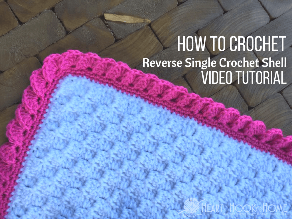 How to Add a Reverse Single Crochet Border