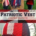 This Patriotic Crochet Vest Pattern for Teens or Adults is PERFECT!