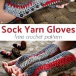 Sock Yarn Gloves free crochet pattern