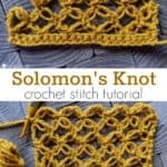 Solomon's Knot Crochet Stitch Tutorial