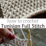 how to Tunisian Full Stitch crochet