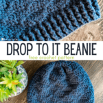 Drop to It Beanie crochet pattern