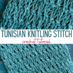 Tunisian Knitling Stitch tutorial