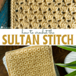 how to crochet the sultan stitch