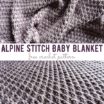 Alpine Baby Blanket Free Crochet Pattern