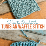 tunisian waffle stitch tutorial