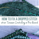 Fix a stitch Tunisian crocheting in Rounds