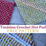 tunisian thick hot pad