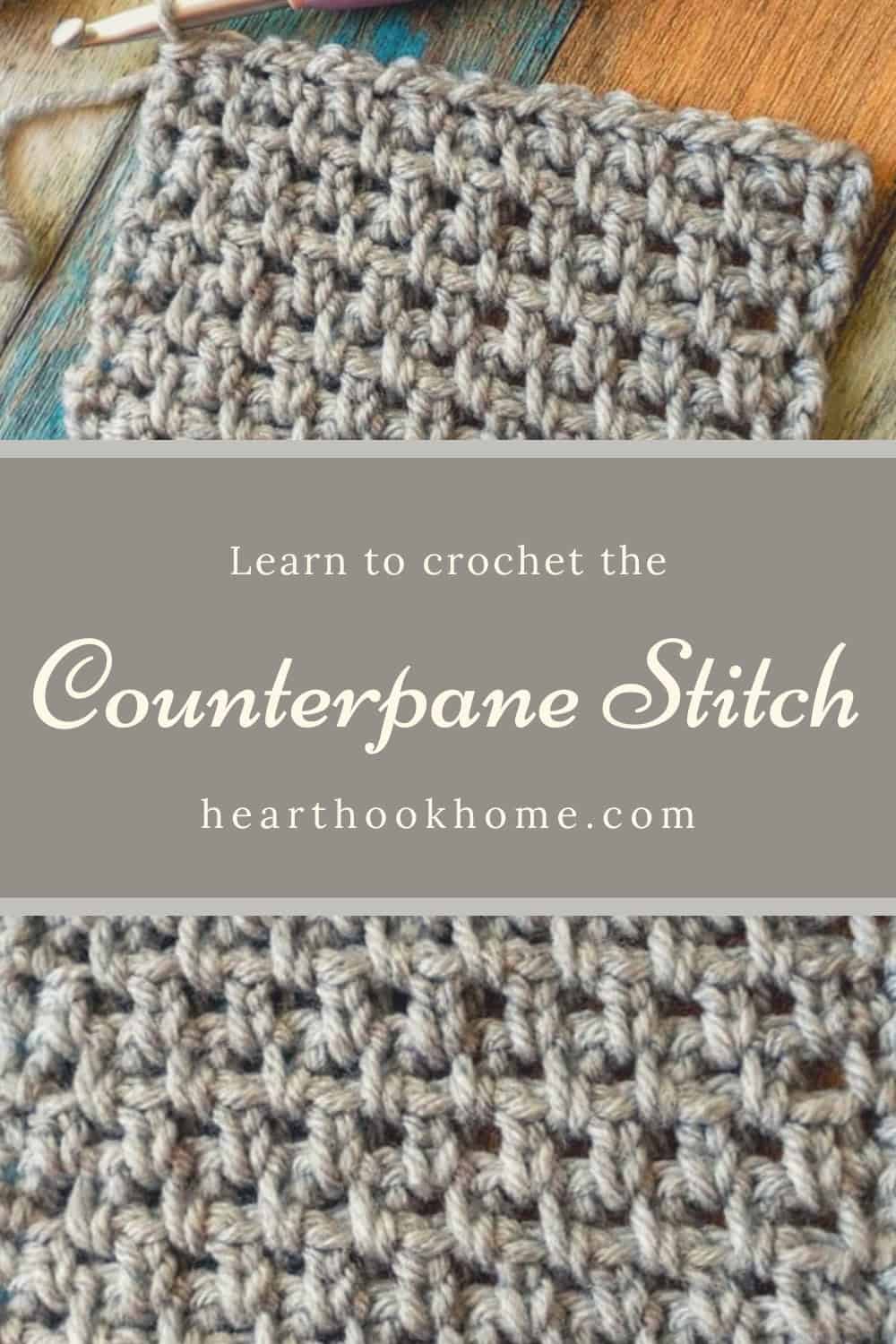 Step-by-Step Counterpane Crochet Stitch Tutorial - Heart Hook Home